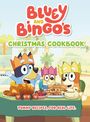 Penguin Young Readers Licenses: Bluey and Bingo's Christmas Cookbook, Buch