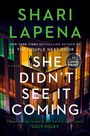 Shari Lapena: She Didn't See It Coming, Buch