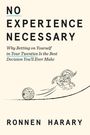 Ronnen Harary: No Experience Necessary, Buch