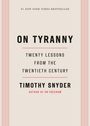 Timothy Snyder: On Tyranny, Buch