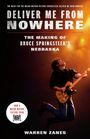 Warren Zanes: Deliver Me from Nowhere (Movie Tie-In), Buch