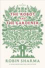„THE ROBOT AND THE GARDENER“, Illustration von Pflanzen, Stadt und einer Schlüssellochfigur. Autor: Robin Sharma.