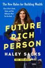 Haley Sacks: Future Rich Person, Buch