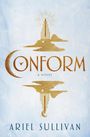 Ariel Sullivan: Conform, Buch