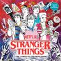 Netflix: Stranger Things: The Complete Coloring Book (Color All Five Seasons!), Buch