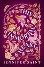 Jennifer Saint: This Immortal Heart, Buch