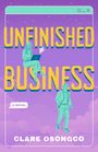"Unfinished Business, A Novel, Clare Osongco." Zwei Personen, eine mit Laptop, vor lila Hintergrund und Wolken.