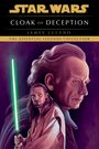 Text: Star Wars, Cloak of Deception, James Luceno, The Essential Legends Collection. Illustration: Zwei Charaktere, einer mit Lichtschwert.