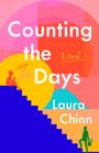 „Counting the Days A Novel Laura Chinn“. Bunte Illustration mit zwei Silhouetten auf Treppen in rosa und blauem Hintergrund.