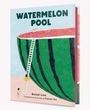 Bonsoir Lune: Watermelon Pool, Buch