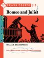 William Shakespeare: Crash Course Lit: Romeo and Juliet, Buch