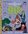 Jennifer Dussling: My Little Golden Book about the '90s, Buch