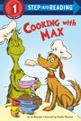 Text: "Cooking with Max", "Step into Reading". Illustration: Grüner, zotteliger Charakter hält eine Schüssel, Hund mit Kochmütze.