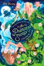 Kim Bussing: The Frog Princess and Peter Pan (Or, Wendy Darling and the Secret Prince), Buch