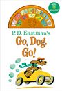 "Mit 12 Sounds!" Text über einem Hund in einem gelben Auto. Titel: "P.D. Eastman's Go, Dog. Go!".