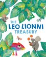 Leo Lionni: The Leo Lionni Treasury (8 Books in 1!), Buch