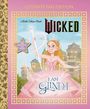 Mary Man-Kong: I Am Glinda: Ultimate Fan Edition (Universal Pictures Wicked), Buch