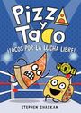 Stephen Shaskan: Pizza Y Taco: ¡Locos Por La Lucha Libre!, Buch