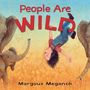 Margaux Meganck: People Are Wild, Buch