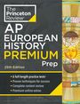 The Princeton Review: Princeton Review AP European History Premium Prep, 25th Edition, Buch