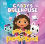 Dk: Pop-Up Peekaboo! Gabby's Dollhouse, Buch