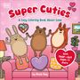 Rosie Bay: Super Cuties: A Cozy Coloring Book about Love, Buch