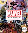 "MARVEL LA ENCICLOPEDIA NUEVA EDICIÓN" zeigt eine dynamische Comic-Szene mit bekannten Superhelden.