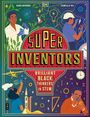 Text: "Cover to be revealed", "DK", "The Super Inventors", "Showcasing Black Brilliance in STEM". Rotes Layout, zentrierte weiße Schrift.
