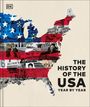 Dk: The History of the USA Year by Year, Buch