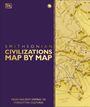 Dk: Civilizations Map by Map, Buch