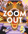 Jingmal O'Connor: Zoom Out Prehistoric World, Buch