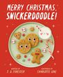 J D Forester: Merry Christmas, Snickerdoodle!, Buch