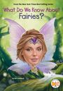"What Do We Know About Fairies?" Illustration einer Fee mit Flügeln im Wald. Ein offizielles WHO HQ Buch von Ben Hubbard.
