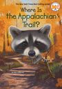 Text: "Where Is the Appalachian Trail?" Illustration: Ein Waschbär in einem bunten Herbstwald, ein Wegweiser zeigt den Trail.