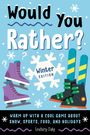 Lindsey Daly: Would You Rather? Winter Edition, Buch