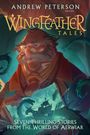 Jonathan Rogers: Wingfeather Tales, Buch