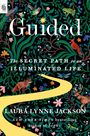 Laura Lynne Jackson: Guided, Buch