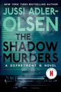 Jussi Adler-Olsen: The Shadow Murders, Buch