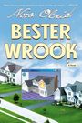 Text: "Nora Obeid BESTER WROOK A Novel". Eine Vorstadt mit Häusern, ein 3D-Hausmodell am Computer, darin ein Feuer sichtbar.