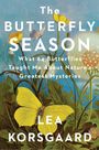 "The Butterfly Season: What 64 Butterflies Taught Me About Nature's Greatest Mysteries" von Lea Korsgaard. Bunte Schmetterlingsillustration und Blumen.