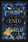 Megan E Beam: A Path at the End of the World, Buch