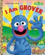 Christy Webster: I Am Grover (Sesame Street), Buch