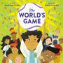 Yamile Saied Méndez: The World's Game, Buch