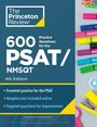 The Princeton Review: 600 Practice Questions for the Psat/Nmsqt, 4th Edition, Buch