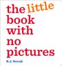 B J Novak: The Little Book with No Pictures, Buch