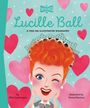 „Who HQ“, „Lucille Ball“, „A Who HQ Illustrated Biography“, „by Ellen Labrecque“, „illustrated by Yenna Mariana“. Illustration einer lachenden Frau mit rotem Haar, umgeben von Herzen.