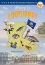 Text: "Where Is LOUISIANA?" und "by Rebecca Kraft Rector". Gezeigt: Karte von Louisiana mit Symbolen wie Pelikan, Trompeter.