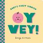 "Baby's First Yiddish", "OY VEY!", "Suzy Ultman". Illustration eines rosa Babygesichts und grün-pinkem Schachbrettmuster.