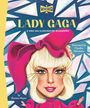 „LADY GAGA“, „WHO HQ ILLUSTRATED BIOGRAPHY“, „Kirsten Mayer“, „Claudia Mariano“. Illustration einer Person mit blondem Pony und pinker Schleife.
