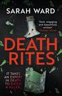 Sarah Ward: Death Rites, Buch